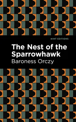 A verébfészek - The Nest of the Sparrowhawk