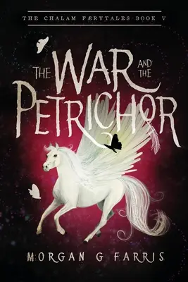 A háború és a Petrichor - The War and the Petrichor