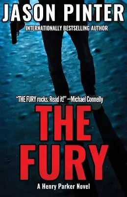 A düh: Egy Henry Parker-regény - The Fury: A Henry Parker Novel