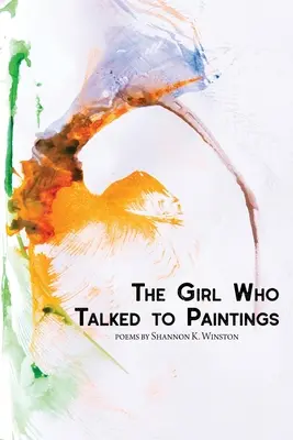 A lány, aki festményekkel beszélt - The Girl Who Talked to Paintings