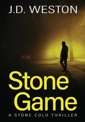 Stone Game: A British Action Crime Thriller