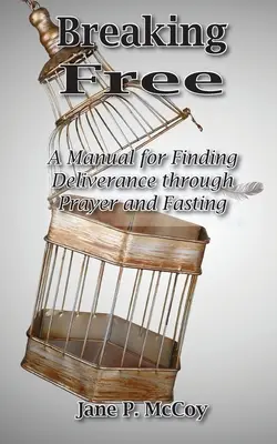 Szabadulj meg - Breaking Free