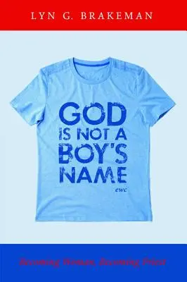 Isten nem egy fiú neve - God Is Not a Boy's Name