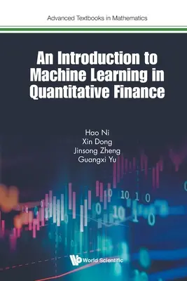 Bevezetés a gépi tanulásba a mennyiségi pénzügyekben - An Introduction to Machine Learning in Quantitative Finance