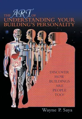 Az épületed személyiségének megértésének művészete: Fedezd fel, hogy az épületek is emberek! - The Art of Understanding Your Building's Personality: Discover How Buildings Are People Too!