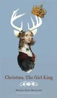 Christina, a lánykirály - Christina, the Girl King