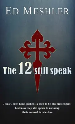 A 12 még mindig beszél - The 12 Still Speak