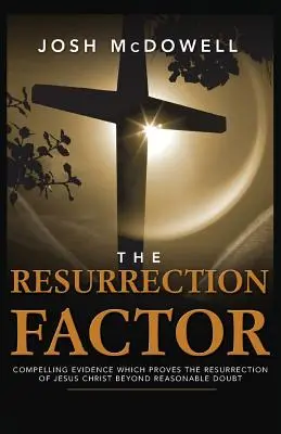 A feltámadás tényezője - The Resurrection Factor