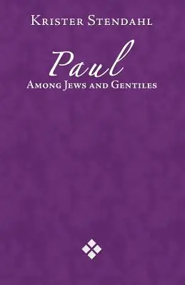 Pál a zsidók és a pogányok között - Paul Among Jews and Gentile