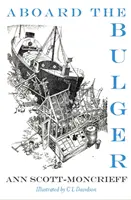 A Bulger fedélzetén - Aboard the Bulger