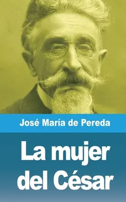 La mujer del Csar