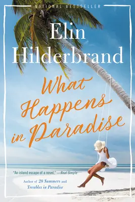 Mi történik a Paradicsomban - What Happens in Paradise