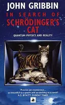 Schrodinger macskáját keresve - Frissített kiadás - In Search Of Schrodinger's Cat - Updated Edition