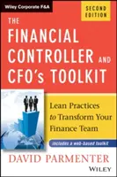 A pénzügyi ellenőr és a pénzügyi vezető eszköztára: Lean gyakorlatok a pénzügyi csapat átalakításához - The Financial Controller and Cfo's Toolkit: Lean Practices to Transform Your Finance Team