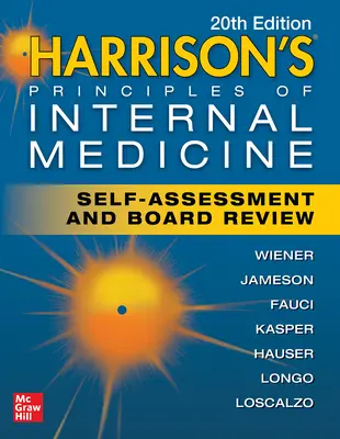 Harrison's Principles of Internal Medicine Self-Assessment and Board Review, 20. kiadás - Harrison's Principles of Internal Medicine Self-Assessment and Board Review, 20th Edition