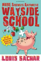 Még több oldalsó számtan a Wayside Schoolból - Több mint 50 agyrázós matematikai rejtvény - More Sideways Arithmetic from Wayside School - More Than 50 Brainteasing Maths Puzzles