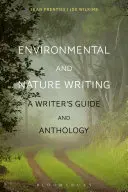 Környezetvédelmi és természeti írás: Írói útmutató és antológia - Environmental and Nature Writing: A Writer's Guide and Anthology