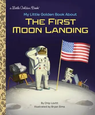 Az én kis aranykönyvem az első holdraszállásról - My Little Golden Book about the First Moon Landing