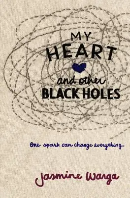 A szívem és más fekete lyukak - My Heart and Other Black Holes