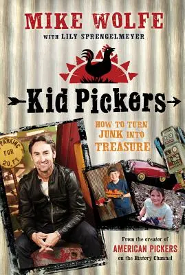 Kid Pickers: Hogyan lesz a szemétből kincs - Kid Pickers: How to Turn Junk Into Treasure