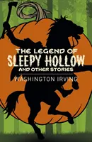 Az Álmosvölgy legendája és más történetek - Legend of Sleepy Hollow and Other Stories