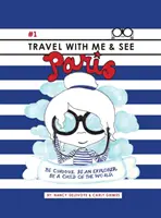 Utazz velem és nézd meg Párizst - Travel with Me & See Paris