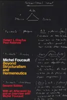 Michel Foucault: Foucault: Túl a strukturalizmuson és a hermeneutikán - Michel Foucault: Beyond Structuralism and Hermeneutics