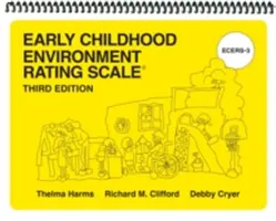 Korai gyermekkori környezetértékelő skála (Ecers-3) - Early Childhood Environment Rating Scale (Ecers-3)