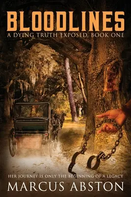 BLOODLINES (A haldokló igazság leleplezése, első könyv) - BLOODLINES (A Dying Truth Exposed, Book One)