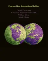 Digitális elektronika: Pearson New International Edition - A Practical Approach with VHDL (Gyakorlati megközelítés VHDL-lel) - Digital Electronics: Pearson New International Edition - A Practical Approach with VHDL