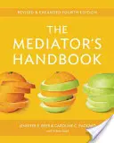 A közvetítő kézikönyve - The Mediator's Handbook