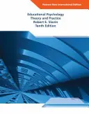 Oktatáslélektan: Pearson New International Edition - Theory and Practice (Elmélet és gyakorlat) - Educational Psychology: Pearson New International Edition - Theory and Practice