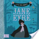 Jane Eyre: Babylit(r) számolós alapkönyv - Jane Eyre: A Babylit(r) Counting Primer