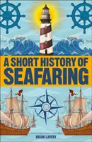 A tengerészet rövid története - Short History of Seafaring