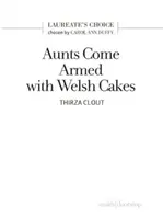 A nénikék walesi süteményekkel felfegyverkezve érkeznek - Aunts Come Armed with Welsh Cakes