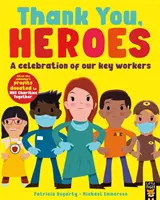 Köszönjük, hősök - A kulcsembereink ünneplése - Thank You, Heroes - A celebration of our key workers