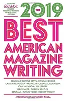 A legjobb amerikai folyóiratírás 2019 - The Best American Magazine Writing 2019