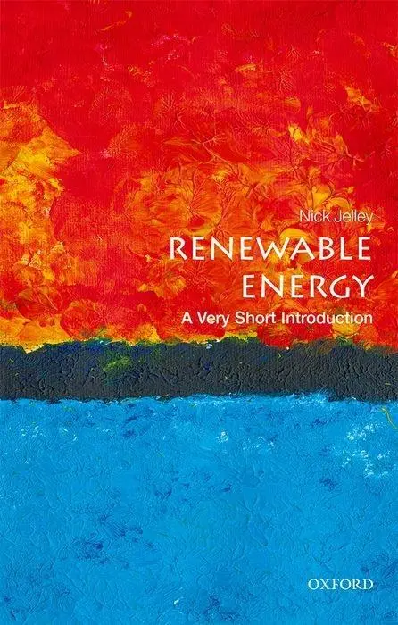 Megújuló energia: A Very Short Introduction (Nagyon rövid bevezetés) - Renewable Energy: A Very Short Introduction