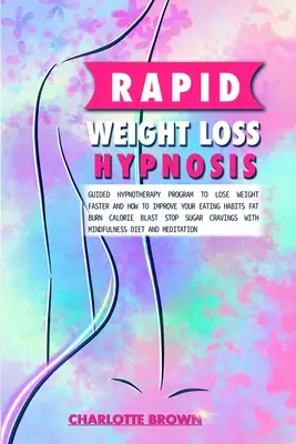 gyors fogyás hipnózis - rapid weight loss hypnosis
