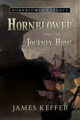 Hornblower és a hazautazás - Hornblower and the Journey Home