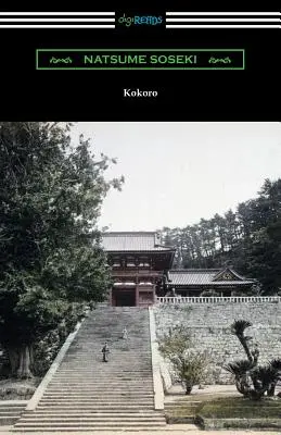 Kokoro: (Edward McClellan fordítása) - Kokoro: (Translated by Edward McClellan)