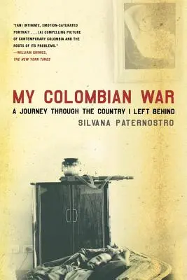 Az én kolumbiai háborúm - My Colombian War