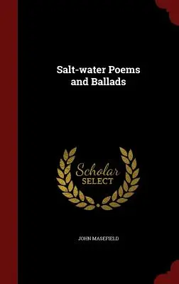 Sósvízi versek és balladák - Salt-Water Poems and Ballads