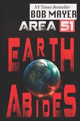 51-es körzet: A Föld megmarad - Area 51: Earth Abides