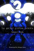 Az ókori egyiptomi napkönyv (PB) - The Ancient Egyptian Daybook (PB)