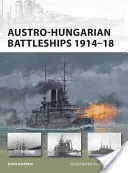 Osztrák-magyar csatahajók 1914-18 - Austro-Hungarian Battleships 1914-18