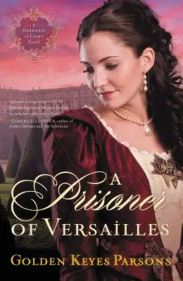 A Versailles-i fogoly - A Prisoner of Versailles