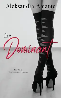 A domináns - The Dominant