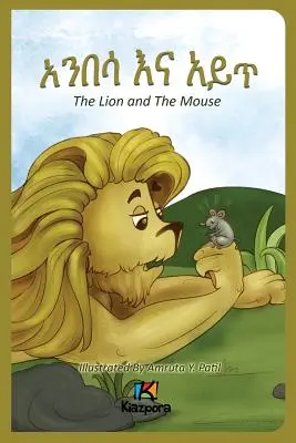 Anbesa'Na Ayit - Az oroszlán és az egér - Amharai gyerekkönyv - Anbesa'Na Ayit - The Lion and the Mouse - Amharic Children's Book