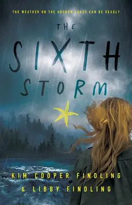 A hatodik vihar - The Sixth Storm